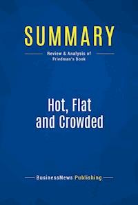 Summary: Hot, Flat and Crowded - BusinessNews Publishing - E-Book