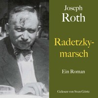 Joseph Roth: Radetzkymarsch - Joseph Roth - Hörbuch
