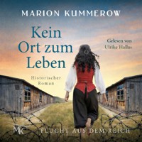 Kein Ort zum Leben - Marion Kummerow - Hörbuch