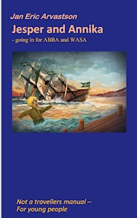 Jesper and Annika - Jan Eric Arvastson - E-Book