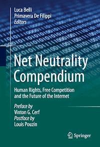 Net Neutrality Compendium -  - E-Book