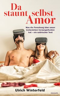 Da staunt selbst Amor - Ulrich Winterfeld - E-Book