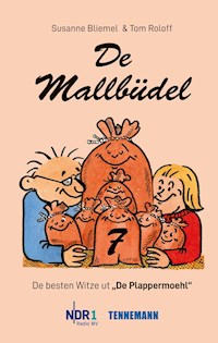 De Mallbüdel 7 - Susanne Bliemel - E-Book