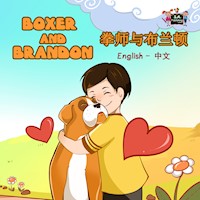 Boxer and Brandon拳师与布兰顿 - Inna Nusinsky - E-Book
