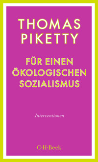 Für einen ökologischen Sozialismus - Thomas Piketty - E-Book