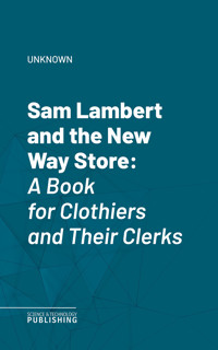 Sam Lambert and the New Way Store - Unknown - E-Book