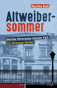 Altweibersommer - Martha Bull - E-Book