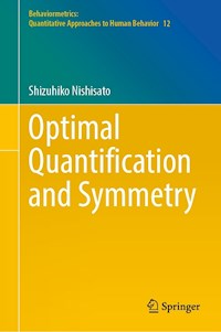 Optimal Quantification and Symmetry - Shizuhiko Nishisato - E-Book