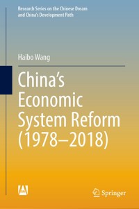 China’s Economic System Reform (1978–2018) - Haibo Wang - E-Book