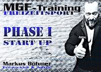 MGF-Training Freizeitsport - Phase 1 - Start Up - Markus Boehmer - E-Book