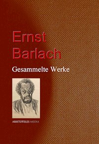 Ernst Barlach - Ernst Barlach - E-Book