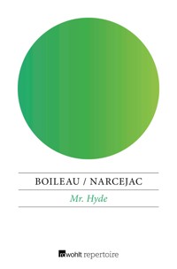 Mr. Hyde - Pierre Boileau - E-Book