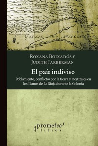 El país indiviso - Roxana Boixadós - E-Book
