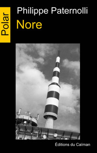 Nore - Philippe Paternolli - E-Book