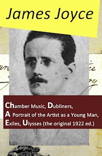 The Collected Works of James Joyce - James Joyce - E-Book