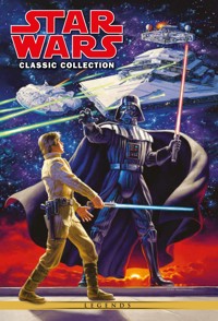 Star Wars: Classic Collection Band 1 - Roy Thomas - E-Book