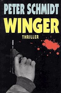 Winger - Peter Schmidt - E-Book