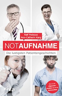 NotAufnahme - Ralf Podszus - E-Book
