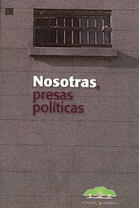 Nosotras presas políticas -  - E-Book