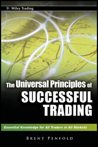 The Universal Principles of Successful Trading - Brent Penfold - E-Book