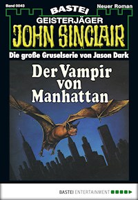 John Sinclair 43 - Jason Dark - E-Book