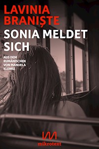 Sonia meldet sich - Lavinia Braniște - E-Book