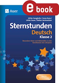 Sternstunden Deutsch - Klasse 2 - Gangkofer - E-Book