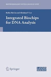 Integrated Biochips for DNA Analysis -  - E-Book