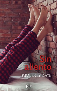 Sin Aliento - Kimberly Raye - E-Book