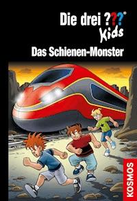 Die drei ??? Kids, 74, Schienen-Monster (drei Fragezeichen Kids) - Boris Pfeiffer - E-Book