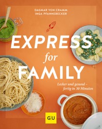 Express for Family - Dagmar von Cramm - E-Book