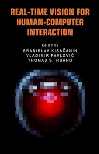 Real-Time Vision for Human-Computer Interaction -  - E-Book