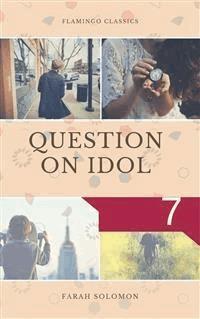 Question on Idol (7) - Farah solomon - E-Book