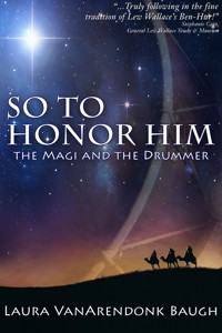 So To Honor Him - Laura VanArendonk Baugh - E-Book