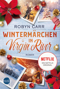 Wintermärchen in Virgin River - Robyn Carr - E-Book