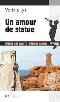 Un amour de statue - Valérie Lys - E-Book
