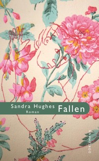 Fallen - Sandra Hughes - E-Book
