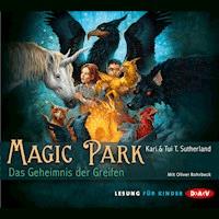 Magic Park - Kari Sutherland - Hörbuch