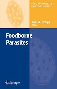 Foodborne Parasites -  - E-Book