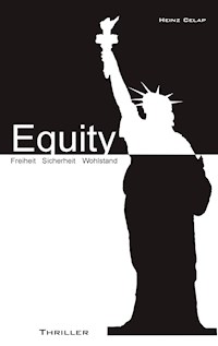 Equity - Heinz Celap - E-Book