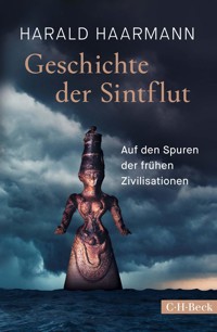 Geschichte der Sintflut - Harald Haarmann - E-Book