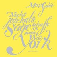 Nicht jede kalte Säge schafft es nach New York - Max Goldt - Hörbuch