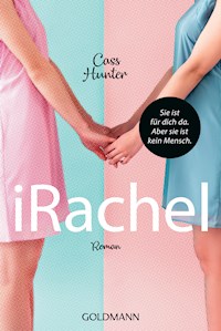 iRachel - Cass Hunter - E-Book