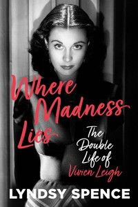 Where Madness Lies - Lyndsy Spence - E-Book