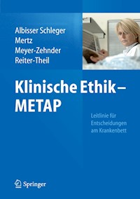 Klinische Ethik - METAP - Heidi Albisser Schleger - E-Book