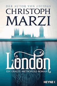 London - Christoph Marzi - E-Book