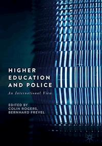 Higher Education and Police -  - E-Book