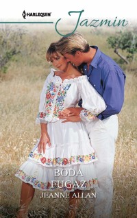 Boda fugaz - Jeanne Allan - E-Book