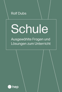 Schule (E-Book) - Rolf Dubs - E-Book