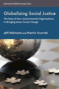 Globalizing Social Justice - Jeffrey Atkinson - E-Book